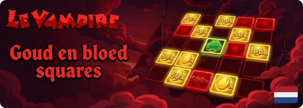 Le Vampire Slot Golden en Blood Squares bonussysteem